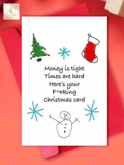 1pc Funny Rude Christmas Greeting Card, Money Is Tight Times Are Hard Hand Drawn Xmas Card With Red Envelope, Novelty Humorous Holiday Card, Cute Doodle Snowman Tree Sock Design, Joke Christmas Gift Card For Friends Party Supplies