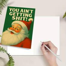 Thiệp Giáng Sinh hài hước với thiết kế ông già Noel cổ điển và câu nói vui nhộn "You Ain't Getting !", hoàn hảo cho các bữa tiệc lễ hội, trao đổi quà Secret Santa hoặc làm quà tặng trêu đùa, phù hợp cho bạn bè và đồng nghiệp - Thiệp chúc mừng - Xem 3