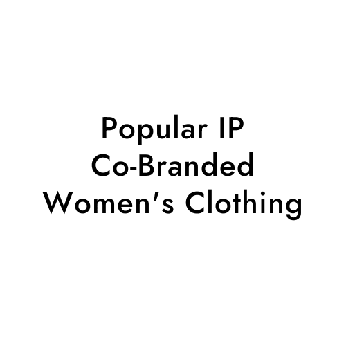Popular IP Co-Branded Women's Clothing