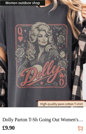 Dolly Parton T-Sh Going Out Women...