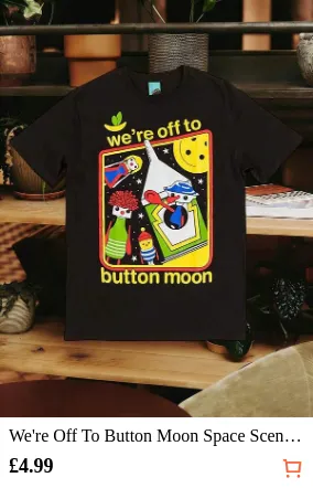 We re Off To Button Moon Space...
